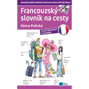 Francouzský slovník na cesty | Alena Polická