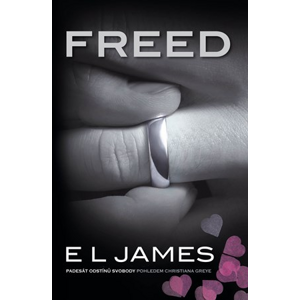 Freed | E L James, Zdeňka Lišková