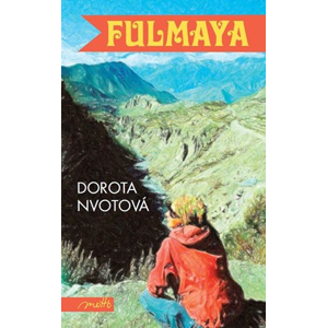 Fulmaya | Dorota Nvotová
