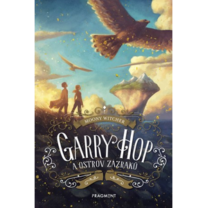 Garry Hop a ostrov zázraků | Moony Witcher