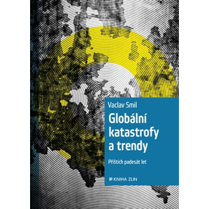 Globální katastrofy a trendy | Václav Smil