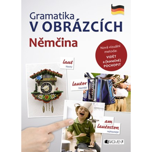 Gramatika v obrázcích - Němčina | Lukeš