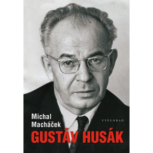 Gustáv Husák | Michal Macháček