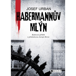 Habermannův mlýn | Josef Urban
