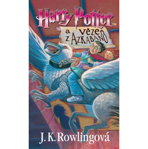 Harry Potter a vězeň z Azkabanu | J. K. Rowlingová, Pavel Medek