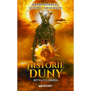 Historie Duny: Bitva o Corrin | Veronika Volhejnová, Dana Chodilová, Brian Herbert
