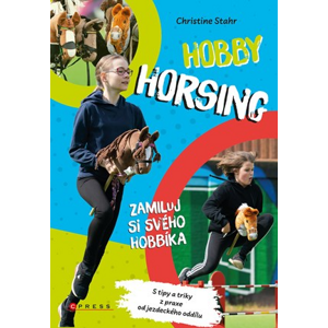 Hobby horsing | Michaela Tučková, Christine Stahr, Christine Stahr