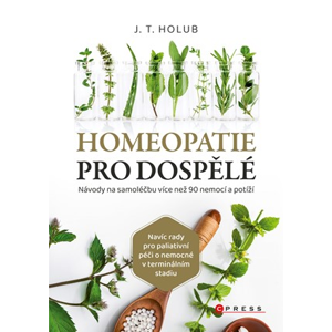 Homeopatie pro dospělé | J. T. Holub