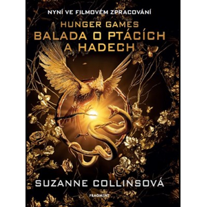 Humbook přebal na knihu Balada o ptácích a hadech - limitovaná filmová edice | Suzanne Collinsová