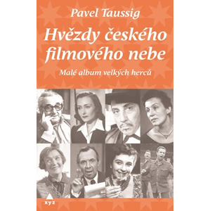 Hvězdy českého filmového nebe | Pavel Taussig