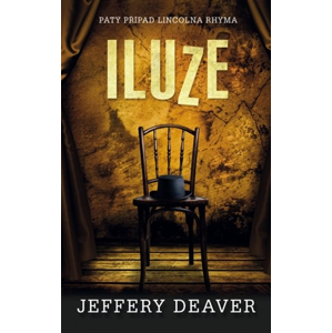 Iluze | Jeffery Deaver