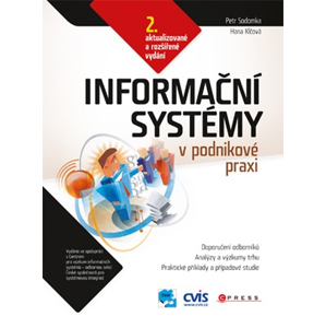 Informační systémy v podnikové praxi | Hana Klčová, Petr Sodomka