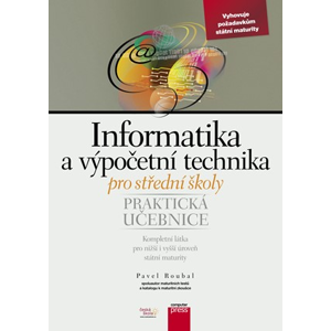 Informatika a výpočetní technika pro střední školy | Pavel Roubal