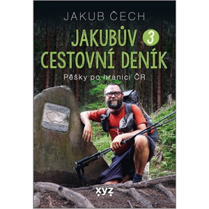 Jakubův cestovní deník 3 | Jakub Čech, Jakub Čech