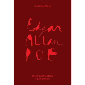 Jáma a kyvadlo a jiné povídky | Edgar Allan Poe