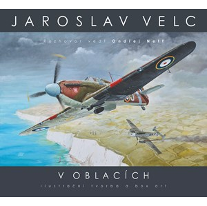 Jaroslav Velc – V oblacích | Ondřej Neff, Jaroslav Velc