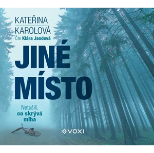 Jiné místo (audiokniha) | Kateřina Karolová, Klára Jandová