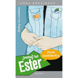 Jmenuji se Ester | Ivona Březinová, Nora Calvo Martin