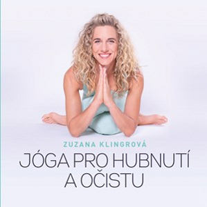 Jóga pro hubnutí a očistu  | Zuzana Klingrová