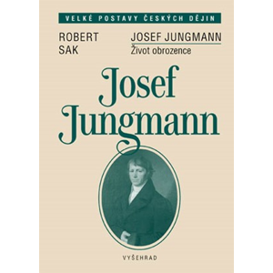 Josef Jungmann | Robert Sak