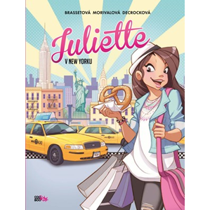 Juliette v New Yorku | Rose-Line Brassetová