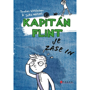 Kapitán Flint je zase in | Torsten Wohlleben, Jutta Wetzel