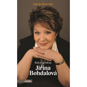 Když se řekne Jiřina Bohdalová | Jakub Horváth