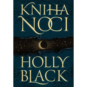 Kniha noci  | Holly Blacková, Petra Badalec