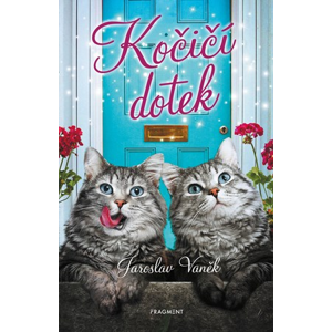 Kočičí dotek  | Hanna Kovtun, Jaroslav Vaněk