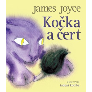 Kočka a čert | James Joyce, Tadeáš Kotrba