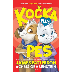 Kočka plus pes | James Patterson, Chris Grabenstein, Jakub Futera