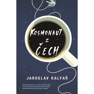 Kosmonaut z Čech | Veronika Volhejnová, Jaroslav Kalfař