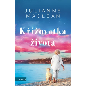 Křižovatka života | Julianne MacLean