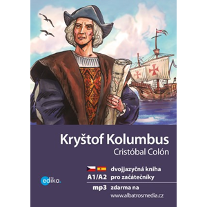 Kryštof Kolumbus A1/A2 | Eliška Jirásková
