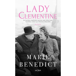 Lady Clementine | Marie Benedict, Petra Pehalová