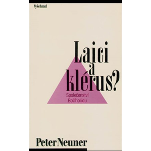 Laici a klérus? | Peter Neuner