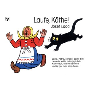 Laufe, Käthe! | Josef Lada