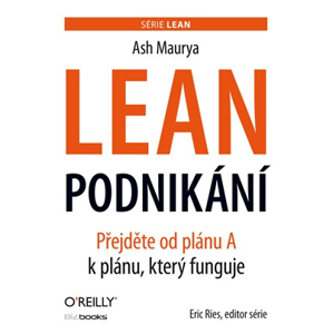 Lean podnikání | Ash Maurya