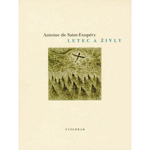Letec a živly | Antoine de Saint-Exupéry