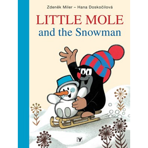 Little Mole and the Snowman | Zdeněk Miler, Hana Doskočilová, Mike Baugh