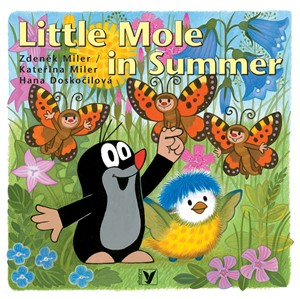 Little Mole in Summer | Kateřina Miler, Zdeněk Miler, Hana Doskočilová, Mike Baugh, Tereza Baugh