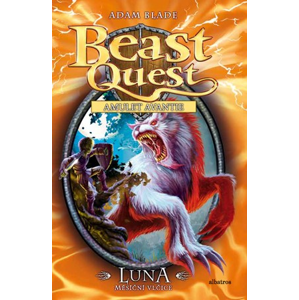 Luna, měsíční vlčice - Beast Quest (22) | Kateřina Závadová, Adam Blade