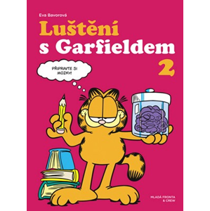 Luštění s Garfieldem 2 | Eva Bavorová