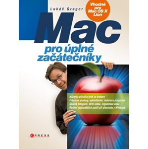 Mac pro úplné začátečníky | Lukáš Gregor