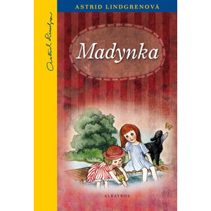 Madynka | Astrid Lindgrenová, Jarka Vrbová, Jarmila Marešová