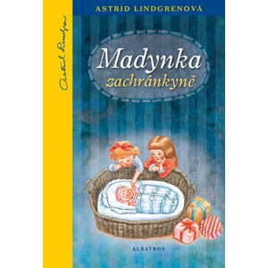 Madynka zachránkyně | Astrid Lindgrenová, Jarmila Marešová