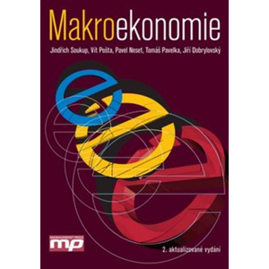 Makroekonomie | Tomáš Pavelka, Jiří Dobrylovský, Vít Pošta, Pavel Neset, Jindřich Soukup