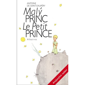 Malý princ - dvojjazyčné vydání | Antoine de Saint-Exupéry