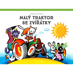 Malý traktor se zvířátky | Vojtěch Kubašta, Vojtěch Kubašta