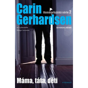 Máma, táta, děti | Carin Gerhardsen
